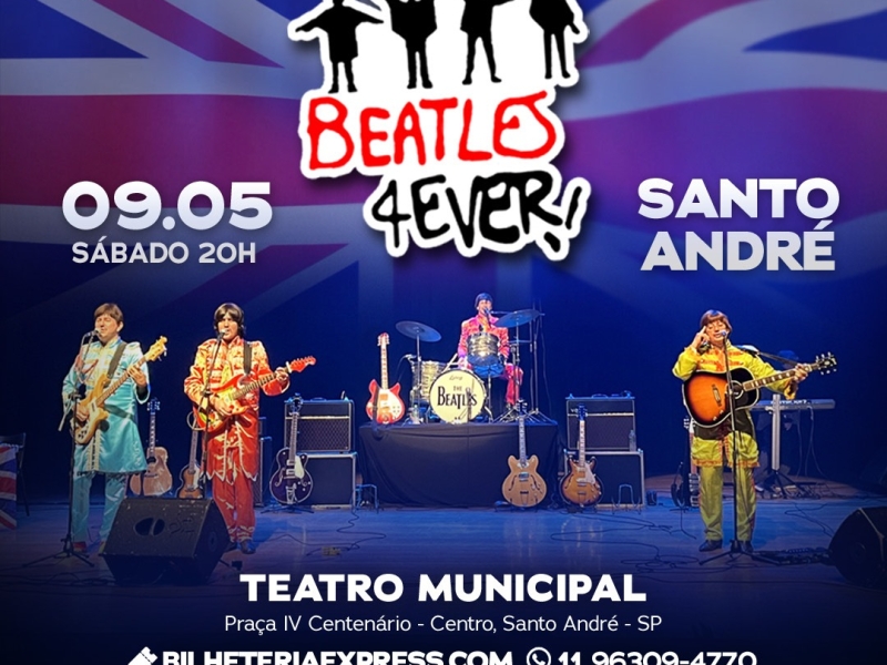 BEATLES 4EVER - CulturAZ Santo André