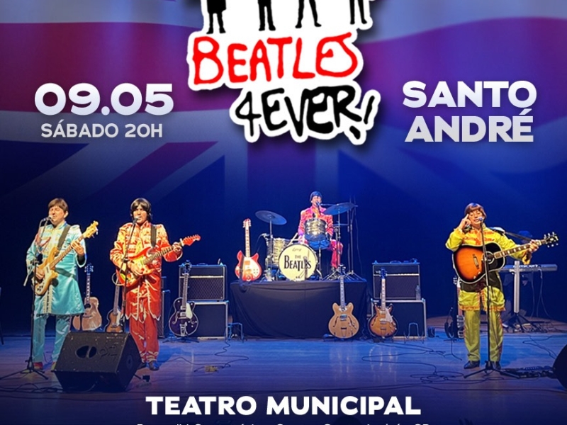 BEATLES 4EVER - CulturAZ Santo André